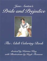 Jane Austen's Pride and Prejudice: The Adult Coloring Book