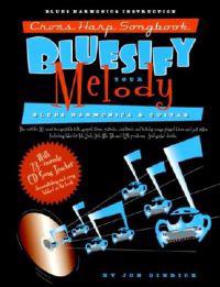 Bluesify Your Melody