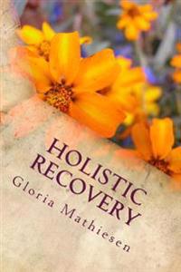 Holistic Recovery: : Integrating Massage with Addiction Treatment