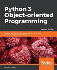 PYTHON 3 OBJECT-ORIENTED PROGRAMMING - S