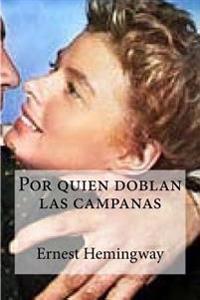 Por Quien Doblan Las Campanas