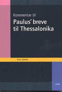 Kommentar til Paulus´ breve til Thessalonika