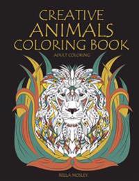 Creative Animals Coloring Book: The Mindfulness Animal Coloring Book for Adults