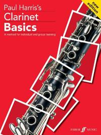 Clarinet Basics: A Method for Individual and Group Learning (Student's Book)