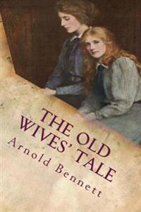 The Old Wives' Tale