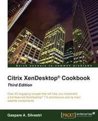 Citrix XenDesktop Cookbook