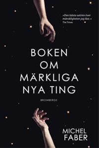 Boken om märkliga nya ting