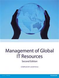 MANAGEMENT OF GLOBAL IT RESOURCES, SECOND EDITION