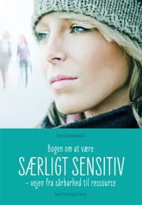Bogen om at være særligt sensitiv