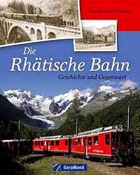Die Rhätische Bahn