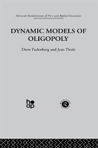 Dynamic Models of Oligopoly