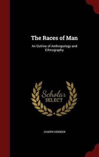 The Races of Man