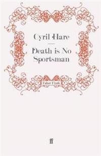 Death is No Sportsman