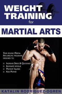 Weight Training for Martial Arts