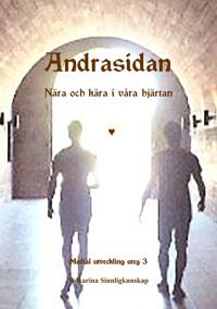 Andrasidan - Nära och kära i våra hjärtan