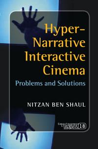 Hyper-Narrative Interactive Cinema