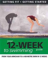 Getting Fit 12-week Guide: Swimming