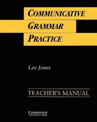 Communicative Grammar Practice/Teacher's Manual