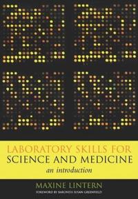 Laboratory Skills for Science and Medicine