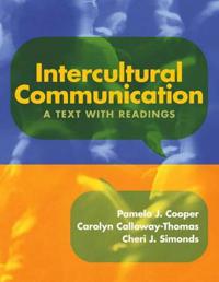 Intercultural Communication: A Text with Readings