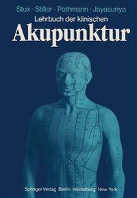 Lehrbuch der Klinischen Akupunktur