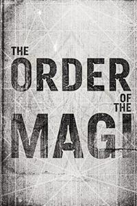 The Order of the Magi