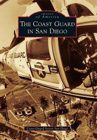 The Coast Guard in San Diego