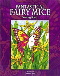 Fantastical Fairy Mice: Coloring Book