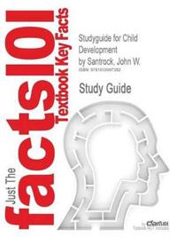 Studyguide for Child Development by Santrock, John W., ISBN 9780073370637