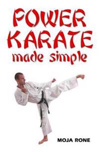 Power Karate Made Simple