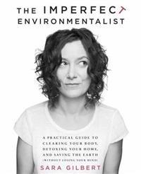 Imperfect Environmentalist