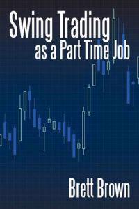 Swing Trading As a Part Time Job
