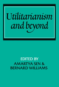 Utilitarianism and Beyond