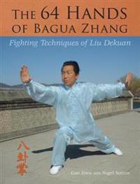64 Hands of Bagua Zhang