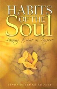 Habits of the Soul