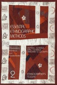 Essential Ethnographic Methods