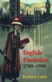 English Feminism 1780-1980