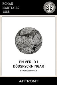 En verld i dödsryckningar
