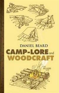 Camp-Lore And Woodcraft