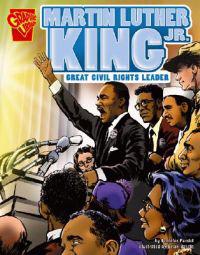 Martin Luther King JR.: Great Civil Rights Leader