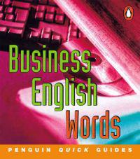 Penguin Quick Guides Business English:Words