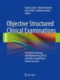 Objective Structured Clinical Examinations
