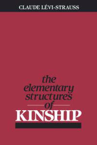 Elementary Structures of Kinship