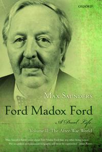 Ford Madox Ford a Dual Life