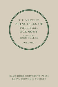 T. R. Malthus: Principles of Political Economy 2 Volume Paperback Set