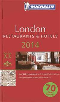 Michelin London: A Selection of Restaurants & Hotels [With Map]