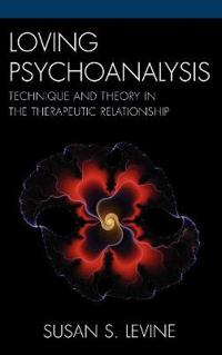 Loving Psychoanalysis
