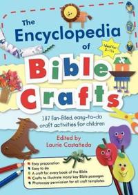 The Encyclopedia of Bible Crafts