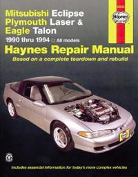 Mitsubishi Eclipse, Plymouth Laser, and Eagle Talon Automotive Repair Manual