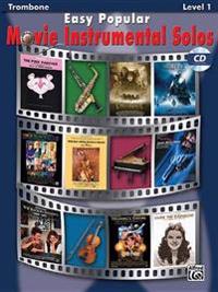 Easy Popular Movie Instrumental Solos: Trombone [With CD]